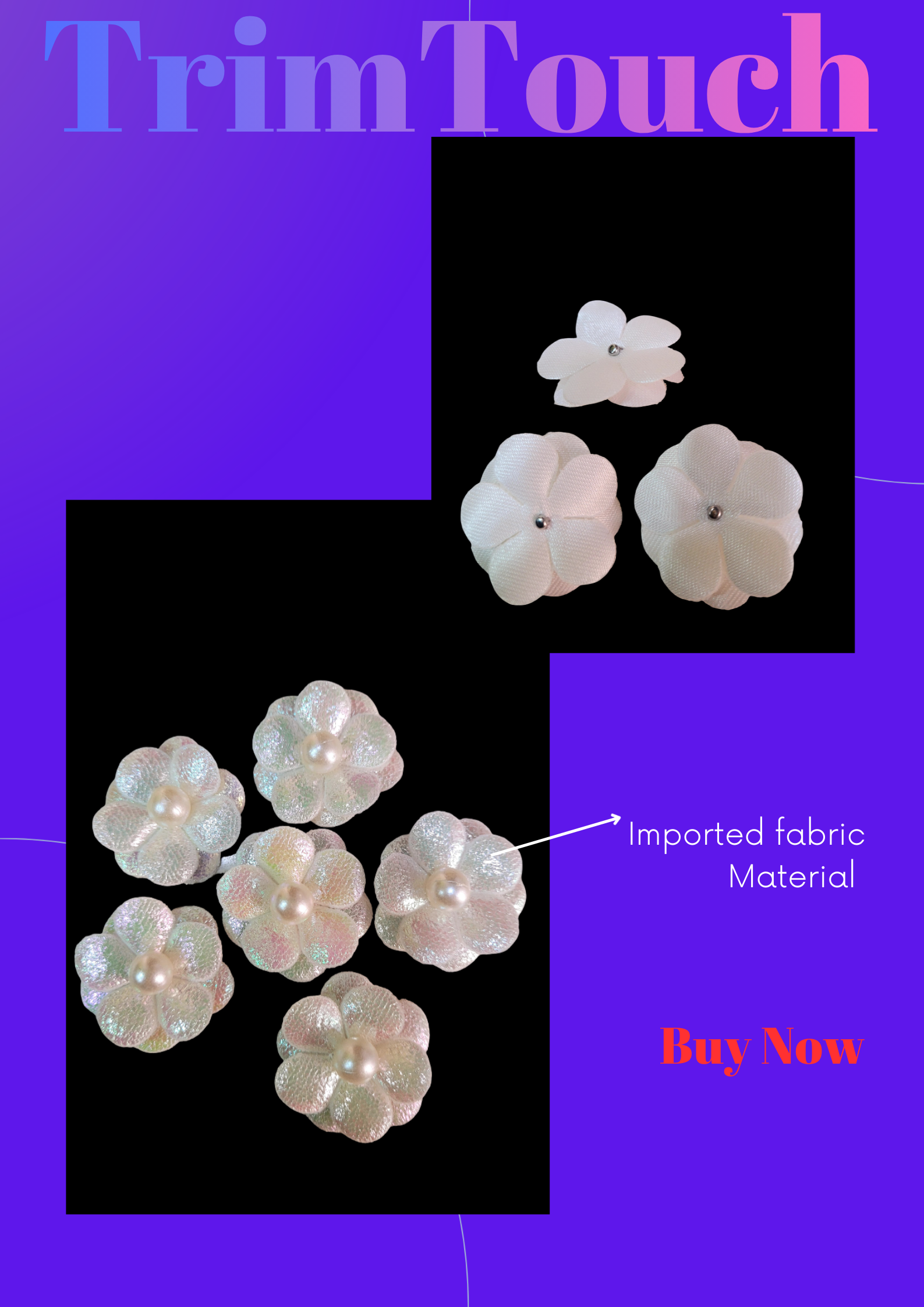 Handcrafted artificial imported fabric flower styles Motif [ 100 pieces Packing par packet]